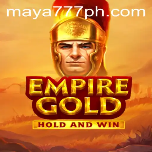 Exploring the World of EmpireGold: An In-depth Look at the Game and the Role of Maya777 Login