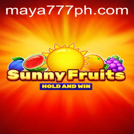 SunnyFruits: Dive into a Colorful Adventure with Maya777 Login