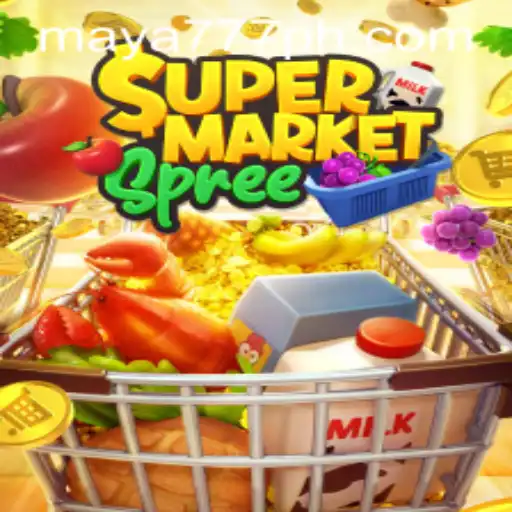 Exploring SupermarketSpree and Maya777 Login